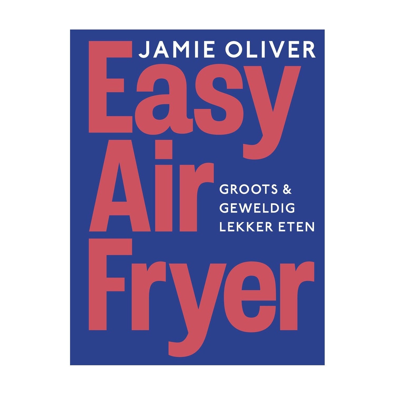 Easy Airfryer - Jamie Oliver op witte achtergrond