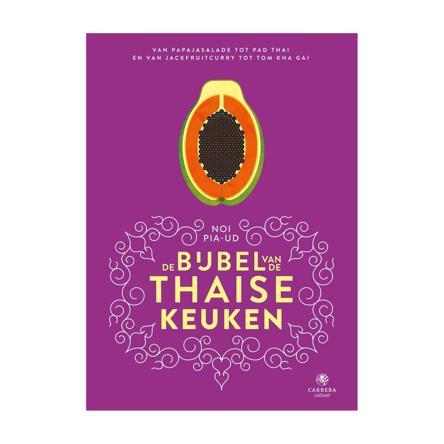 De Bijbel van de Thaise Keuken op witte achtergrond
