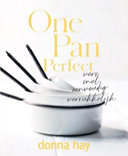 One Perfect Pan - Donna Hay